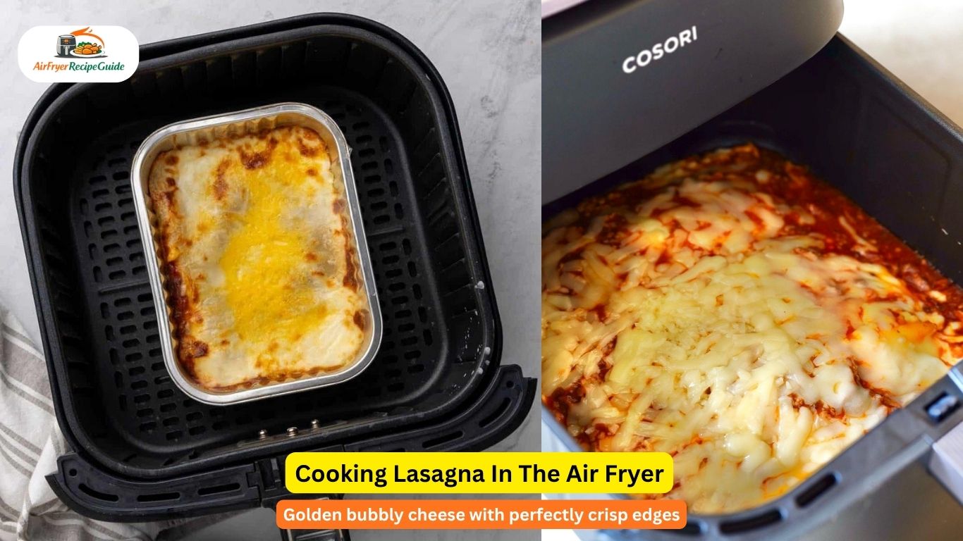 Lasagna baking inside air fryer basket