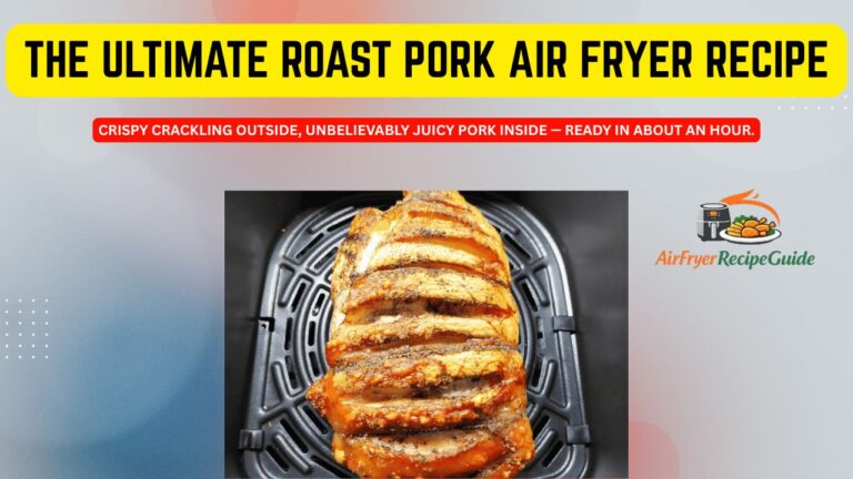 Roast Pork Airfryer Recipe