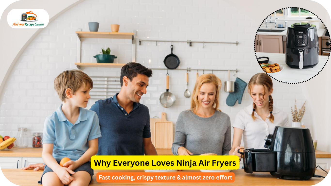 Family enjoying crispy homemade air fryer meals