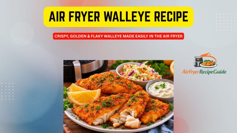 AirFryer Walleye Recipe