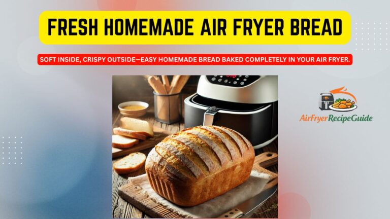 bread recipe airfryer