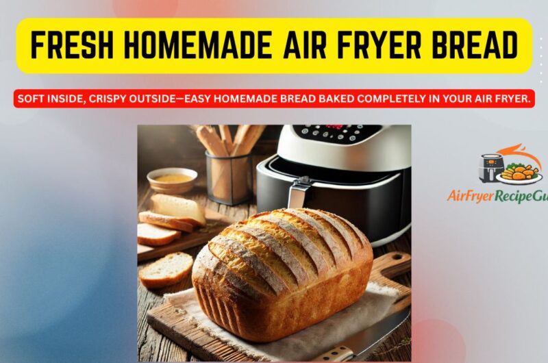 bread recipe airfryer