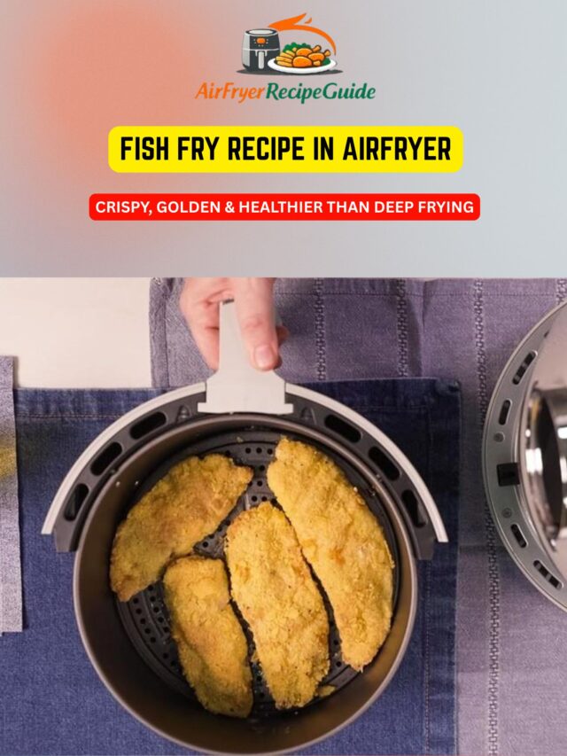Fish Fry Recipe in Airfryer