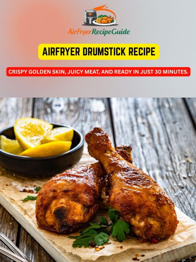 airfryer drumstick recipe